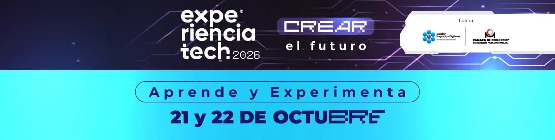 Experiencia Tech 2026 – Crear el futuro